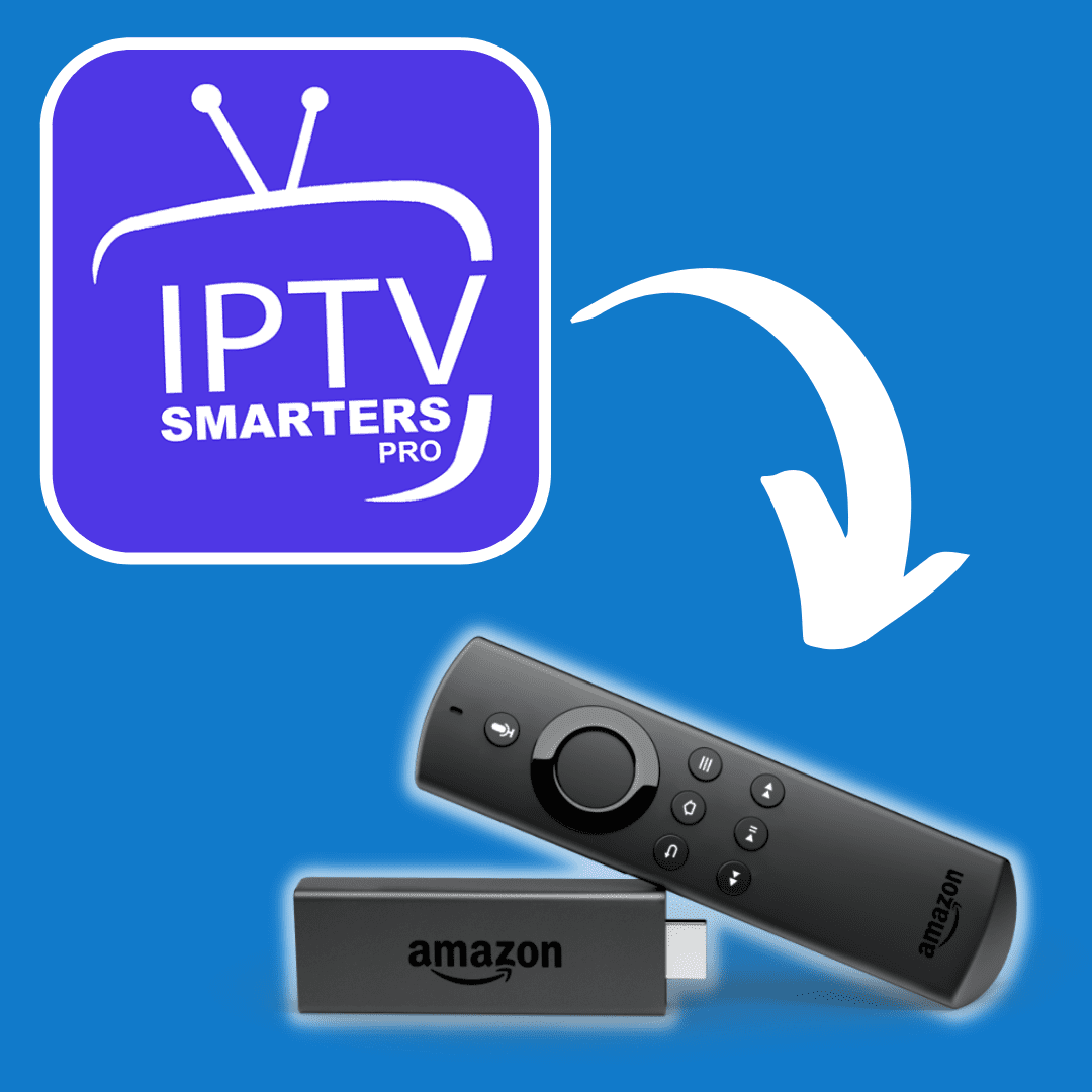 How to install iptv on firestick